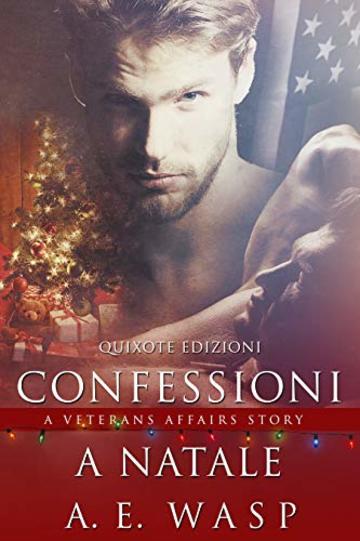 Confessioni a Natale: (A Veterans Affairs Story, Vol.1,5)